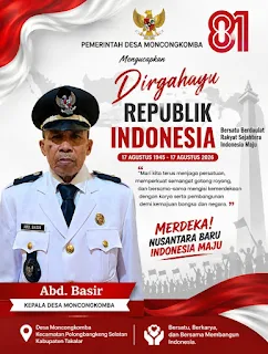 Kades Monconkomba Abd. Basir Ucapkan Dirgahayu RI ke-81 : Ajak Warga Terus Jaga Persatuan
